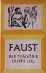 Goethe - Faust. Der Tragödie erster Teil