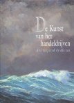 Varossieau, Louk W. - De Kunst van het handeldrijven (Art inspired by the sea)