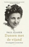 Paul Glaser 99240 - Dansen met de vijand: het oorlogsgeheim van tante Roosje