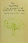 PLOTINUS, BOOT, P. - Plotinus, over voorzienigheid (Enneade III 2-3 (47-48). Inleiding, commentaar, essays.
