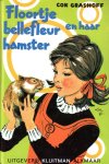 Grashoff, Cok - Floortje Bellefleur en haar hamster