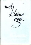 Vliet, Paul van (teksten); Ernst de Vries (Kalligrafie) - Met kleine ogen