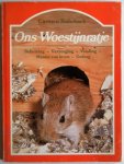 Rohrbach Carmen - Ons Woestijnratje. Behuizing-Verzorging-Voeding-Manier van Leven-Gedrag