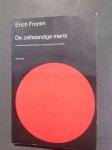 Fromm, Erich - De zelfstandige mens, sociale karatologie der ethiek