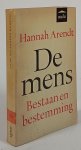 ARENDT, H. - De mens. Bestaan en bestemming. Vertaald door C. Houwaard.