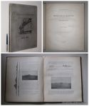 WEBER, MAX, - Siboga-expeditie (1899-1900): Introduction et description de l'expedition. (Suivi de:) G.F. TYDEMAN,  Liste des stations de la campagne scientifique du "Siboga".