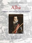  - Alba general and servant to the crown