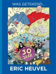 Eric Heuvel - Was getekend...