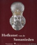 Diverse auteurs - Hofkunst van de Sassanieden. Het Perzische rijk tussen Rome en China (224-642)
