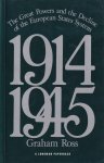 Ross, Graham - The great powers and the decline of the Eurpean States System, 1914-1945