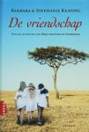 Barbara & Srephanie Keating, Stephanie Keating - De Vriendschap