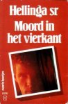 Hellinga Sr. - Moord in het vierkant