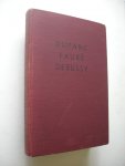 Schouten. Hennie - Drie Franse Liederencomponisten: Duparc, Faure, Debussy Schouten. Hennie - Drie Franse Liederencomponisten: Duparc, Faure, Debussy
