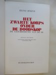 Hohne Heinz  / vertaling Dolf Koning - Het zwarte korps onder de doodskop