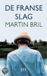 Martin Bril - Franse Slag