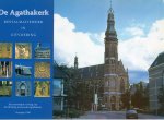  - De Agathakerk, Restauratiewerk in uitvoering. Een tussentijds verslag.