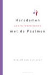 Mirjam van der Vegt - Herademen met de Psalmen