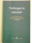 Sar, H.C. van der - Verborgen in eenvoud --- De hermeneutische functie van de Godsleer in de theologie van K.H. Miskotte