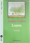 Collen, Lindsey .. Vertaling  Karina van Santen en Martine Vosmaer - Lozen