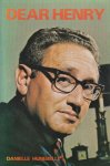 Hunebelle, Danielle - Dear Henry - Over Henry Kissinger