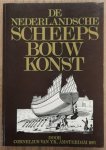 YK, CORNELIS VAN. - Nederlandsche scheepsbouw-konst : open gestelt.
