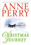 Anne Perry - A Christmas Journey