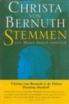Christa von Bernuth - Stemmen