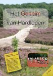 Hans van Dijk, Ron van Megen - Het geheim van hardlopen