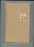 Vliet, Hanneke van (redactie) - Huis van Stilte. Een rondleiding door de Onze Lieve Vrouwe Kapel, Amsterdam. Met CD.