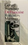 Gerard Walschap 10498 - De Francaise