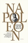 Johan Op de Beeck 232620 - Napoleon Inspiratie voor hedendaags management en leidinggeven