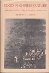 Chang, Kwang-chih - Food in Chinese Culture: Anthropological and Historical Perspectives
