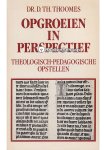 D.Th. Thoomes - Opgroeien in perspectief