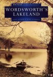 MARSH, John / GARBUTT, John - Wordsworth's Lakeland in Old Photographs (Britain in Old Photographs).