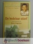 Visser en L. Vogelaar, W. - De bedelaar stierf --- Leven en sterven van Rens Vogelaar
