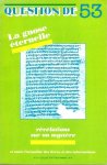  - Question de 53 juillet-août-septembre: La gnose éternelle