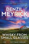 Denzil Meyrick - Whisky From Small Glasses