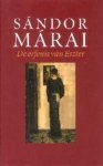Sándor Márai - Erfenis Van Eszter