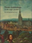 Jan van Beekhuizen - Tinnen stadskannen geboekstaafd Tinnen stadskannen in de Lage Landen