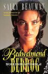 Beauman, Sally - Bedwelmend bedrog