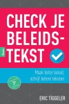 Eric Tiggeler - Check je beleidstekst Eric Tiggeler - Check je beleidstekst
