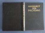J.. Mannhardt. - Der Faschismus.