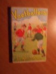 Hoorn, Henri van - Voetballers O.D.S. De voetbalclub van Edie Bakker