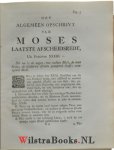 Curtenius, Petrus - Moses Laatste Zegen, Dood en Begraavenis met eenige daar toe betreklyke Stoffen Verklaard en Betoogd in XXV Verhandelingen over Deuteron. XXXIII en XXXIV. Gen. XLIX: 5-7, Exod. XXXIII: 18-23, Exod. XXXIV: 29-35, 2 Cor. III: 18, en Jud. vers 9.