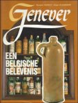 FERKET, Ronald en ELSEMANS, Hugo. - Jenever: een Belgische belevenis.