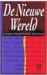 Diverse schrijvers - zie foto - De Nieuwe Wereld - Latijns-Amerikaanse verhalen