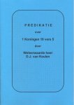 Keulen, D.J. van - Keulen, D.J. van-Predikatie over 1 Koningen 19 vers 5 (nieuw)
