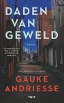 Gauke Andriesse - (1) Daden Van Geweld