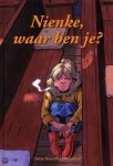 O. Noordhuis-Noorhof - NIENKE, WAAR BEN JE?