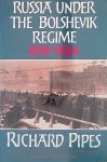 Pipes, Richard - Russia under the Bolshevik Regime, 1919-1924
